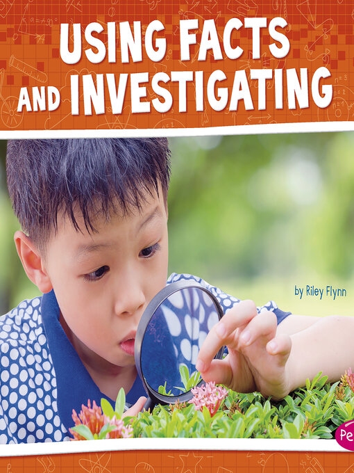 Title details for Using Facts and Investigating by Riley Flynn - Wait list